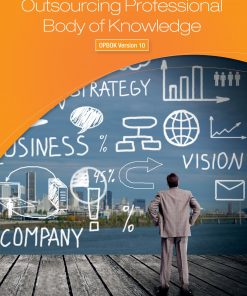 Outsourcing Professional Body of Knowledge - OPBOK Version 10 eBook