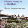 Current Developments In Differential Geometry And Its Related Fields - Proceedings Of The 4th International Colloquium On Differential Geometry And Its Related Fields: Proceedings of the 4th International Colloquium on Differential Geometry and its Related Fields eBook