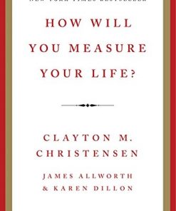 How Will You Measure Your Life? eBook