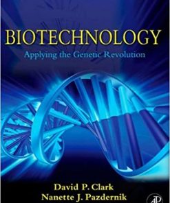 Biotechnology: Applying the Genetic Revolution eBook