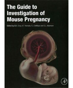 The Guide to Investigation of Mouse Pregnancy eBook