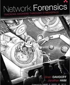 Network Forensics: Tracking Hackers through Cyberspace eBook