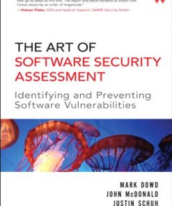 Art of Software Security Assessment, The Identifying and Preventing Software Vulnerabilities eBook
