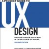 A Project Guide to UX Design: For user experience designers in the field or in the making eBook