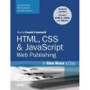 HTML, CSS & JavaScript Web Publishing in One Hour a Day, Sams Teach Yourself: Covering HTML5, CSS3, and jQuery eBook