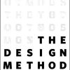 Design Method, The A Philosophy and Process for Functional Visual Communication eBook