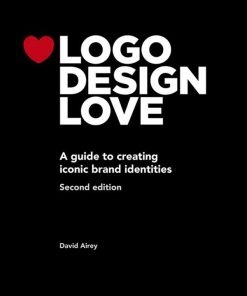 Logo Design Love: A guide to creating iconic brand identities eBook