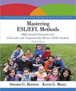 Mastering ESL/EFL Methods: Differentiated Instruction for Culturally and Linguistically Diverse (CLD) Students (Subscription) eBook