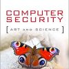 Computer Security: Art and Science eBook