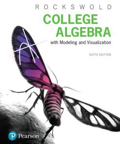 College Algebra with Modeling & Visualization (Subscription) eBook