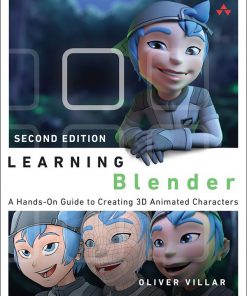 Learning Blender: A Hands-On Guide to Creating 3D Animated Characters eBook