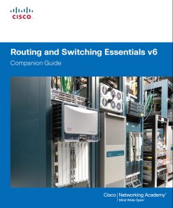 Routing and Switching Essentials v6 Companion Guide eBook