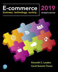 E-Commerce 2019 Business, Technology, and Society (Subscription) eBook