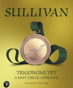 Trigonometry: A Unit Circle Approach (Subscription) eBook