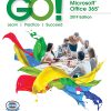 GO! with Microsoft Office 365, 2019 Edition Introductory (Subscription) eBook