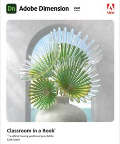 Adobe Dimension Classroom in a Book (2021 release) eBook
