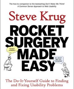 Rocket Surgery Made Easy: The Do-It-Yourself Guide to Finding and Fixing Usability Problems eBook