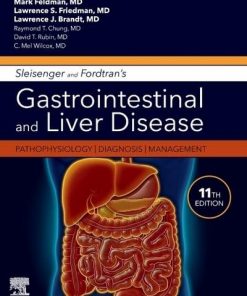 Sleisenger and Fordtran's Gastrointestinal and Liver Disease E-Book: Pathophysiology, Diagnosis, Management eBook