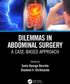 Dilemmas in Abdominal Surgery: A Case-Based Approach eBook