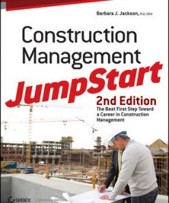 Construction Management JumpStart: The Best First Step Toward a Career in Construction Management eBook