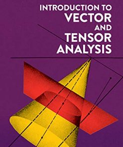 Introduction to Vector and Tensor Analysis eBook