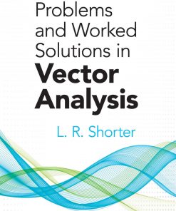 Problems and Worked Solutions in Vector Analysis eBook