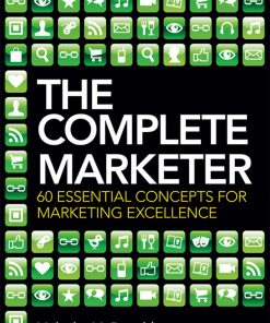 The Complete Marketer: 60 Essential Concepts for Marketing Excellence eBook
