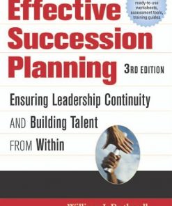 Effective Succession Planning: Ensuring Leadership Continuity and Building Talent from Within eBook