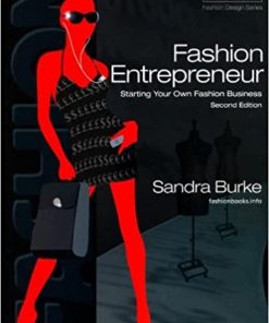 Fashion Entrepreneur: Starting Your Own Fashion Business eBook