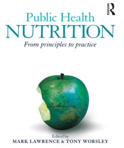 Public Health Nutrition: From principles to practice eBook