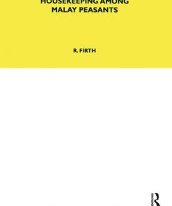 Housekeeping among Malay Peasants eBook