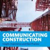 Communicating Construction: Insight, Experience and Best Practice eBook