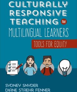 Culturally Responsive Teaching for Multilingual Learners: Tools for Equity eBook