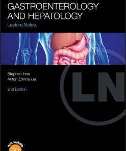 Lecture Notes: Gastroenterology and Hepatology eBook