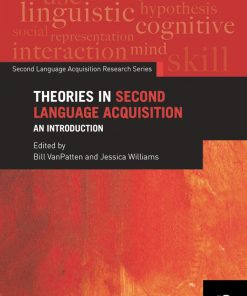 Theories in Second Language Acquisition: An Introduction eBook