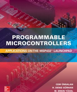Programmable Microcontrollers: Applications on the MSP432 LaunchPad eBook