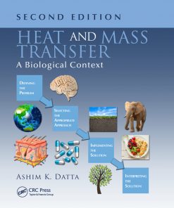 Heat and Mass Transfer: A Biological Context, Second Edition eBook
