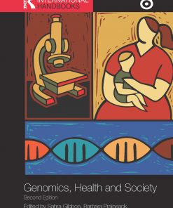 Routledge Handbook of Genomics, Health and Society eBook