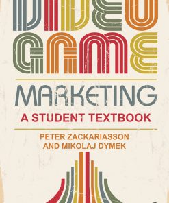 Video Game Marketing: A student textbook eBook
