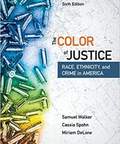 The Color of Justice: Race, Ethnicity, and Crime in America eBook