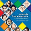 Generalist Case Management: A Method of Human Service Delivery eBook