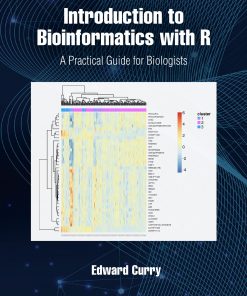 Introduction to Bioinformatics with R: A Practical Guide for Biologists eBook