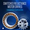 Switched Reluctance Motor Drives: Fundamentals to Applications eBook