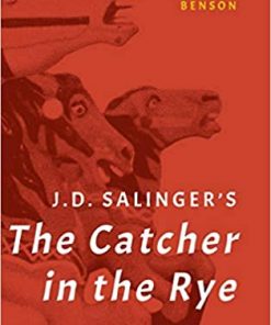 J. D. Salinger's The Catcher in the Rye: A Cultural History eBook