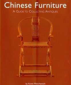 Chinese Furniture: A Guide to Collecting Antiques eBook