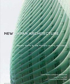 New Japan Architecture: Recent Works by the World's Leading Architects eBook
