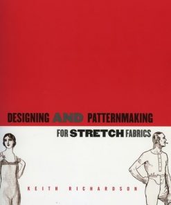 Designing and Patternmaking for Stretch Fabrics eBook