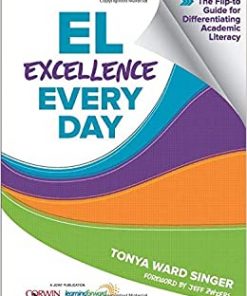 EL Excellence Every Day: The Flip-to Guide for Differentiating Academic Literacy eBook