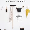 Remodelista: The Organized Home - Simple, Stylish Storage Ideas for All Over the House eBook
