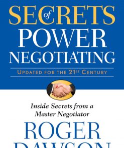 Secrets of Power Negotiating,15th Anniversary Edition: Inside Secrets from a Master Negotiator eBook